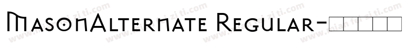 MasonAlternate Regular字体转换
